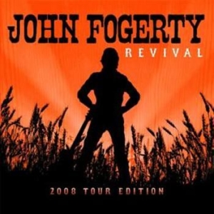 John Fogerty - Revival - Tour Edition i gruppen CD hos Bengans Skivbutik AB (674491)