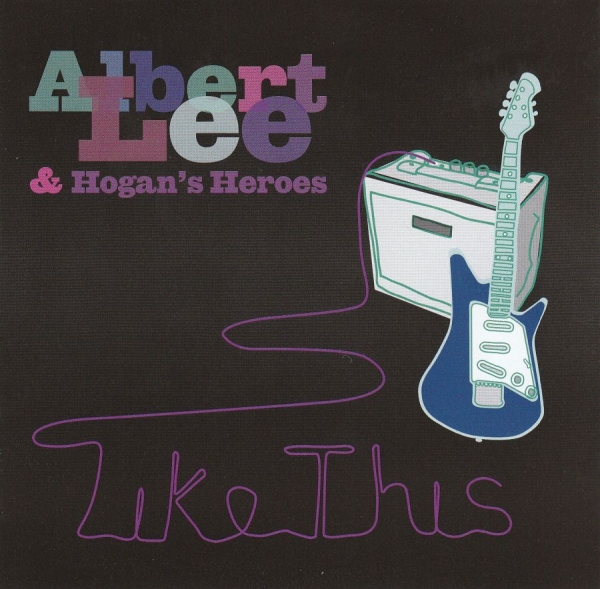 Lee Albert And Hogan's Heroes - Like This i gruppen CD / Toppselgere hos Bengans Skivbutik AB (674979)