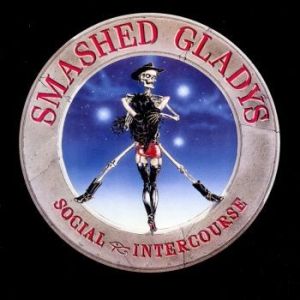 Smashed Gladys - Social Intercourse i gruppen CD hos Bengans Skivbutik AB (675295)