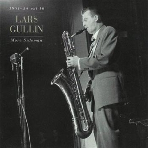 Gullin Lars - More Sideman Vol.10 1951-54 i gruppen CD / Jazz,Svensk Musikkk hos Bengans Skivbutik AB (676245)