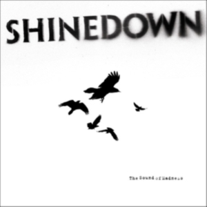 SHINEDOWN - THE SOUND OF MADNESS i gruppen CD / Pop-Rock hos Bengans Skivbutik AB (676611)