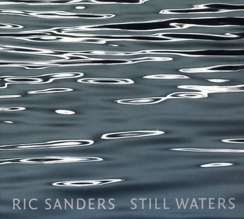 Saunders Ric - Still Waters i gruppen Annet / hos Bengans Skivbutik AB (678927)
