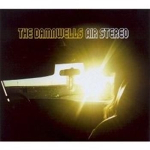Damnwells - Air Stereo i gruppen CD / Pop hos Bengans Skivbutik AB (679354)