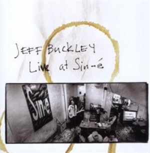 Buckley Jeff - Live At Sine-É i gruppen CD hos Bengans Skivbutik AB (679639)