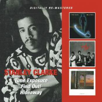 Clarke Stanley - Time Exposure/Find Out!/Hideaway i gruppen CD / Toppselgere hos Bengans Skivbutik AB (680055)