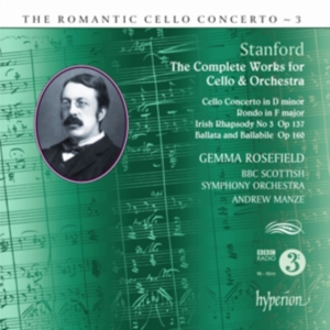 Stanford - The Romantic Cello Concerto Vol 3 i gruppen Externt_Lager / Naxoslager hos Bengans Skivbutik AB (680315)