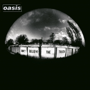 Oasis - Don't Believe The Truth i gruppen CD / Pop-Rock hos Bengans Skivbutik AB (680432)