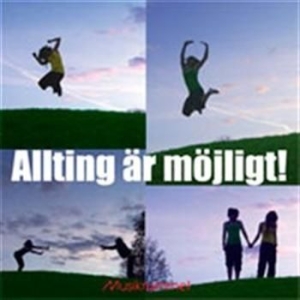 Diverse Artister - Allting Är Möjligt i gruppen CD hos Bengans Skivbutik AB (680572)