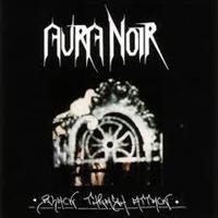 Aura Noir - Black Thrash Attack i gruppen CD hos Bengans Skivbutik AB (681050)