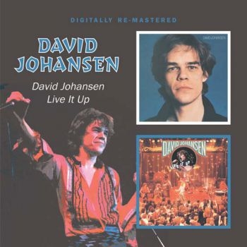 Johansen David - David Johansen/Live It Up i gruppen CD / Toppselgere hos Bengans Skivbutik AB (681093)