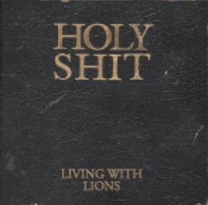 Living With Lions - Holy Shit i gruppen CD hos Bengans Skivbutik AB (681736)