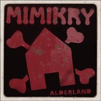 Mimikry - Alderland i gruppen Annet /  hos Bengans Skivbutik AB (682225)