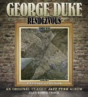 George Duke - Rendezvous - Expanded Edition i gruppen CD hos Bengans Skivbutik AB (682595)