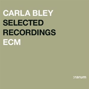 Bley Carla - Selected Recordings i gruppen CD hos Bengans Skivbutik AB (684805)