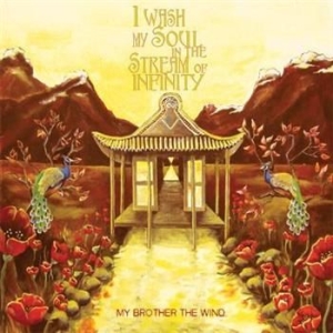 My Brother The Wind - I Wash My Soul In The Stream Of Inf i gruppen CD / Metal/ Heavy metal hos Bengans Skivbutik AB (684875)