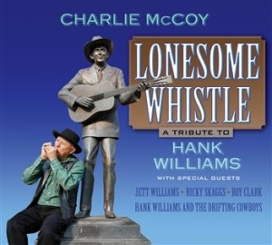 Mccoy Charlie - Tribute To Hank Williams: Lonesome i gruppen CD / Country hos Bengans Skivbutik AB (685611)