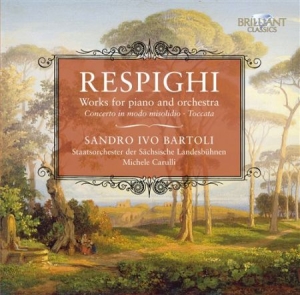 Respighi Ottorino - Orks For Piano And Orchestra: Conce i gruppen CD / Klassisk hos Bengans Skivbutik AB (686033)