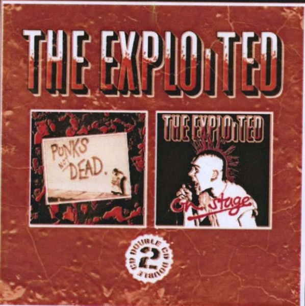 Exploited - Punk's Not Dead/On Stage i gruppen CD / Toppselgere hos Bengans Skivbutik AB (687613)