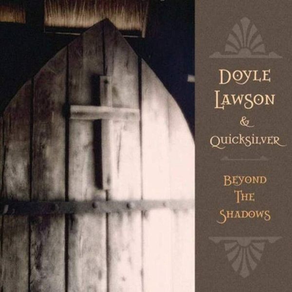 Lawson Don & Quicksilver - Beyond The Shadows i gruppen CD / Country hos Bengans Skivbutik AB (687665)