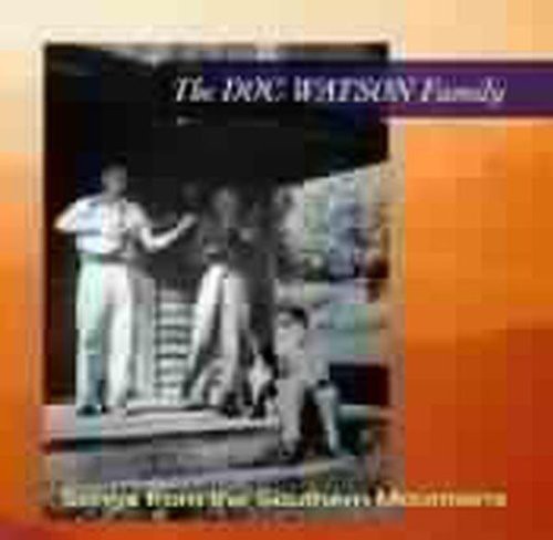 Watson Doc And Family - Songs From The Southern Mounta i gruppen Annet / hos Bengans Skivbutik AB (687761)