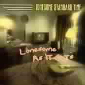 Lonesome Standard Time - Lonesome As It Gets i gruppen Annet /  hos Bengans Skivbutik AB (687770)