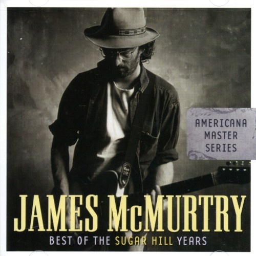 James McMurtry - Best Of The Sugar Hill Years i gruppen CD / Country hos Bengans Skivbutik AB (687984)