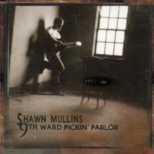 Shawn Mullins - 9Th Ward Pickin' Parlor i gruppen CD / Rock hos Bengans Skivbutik AB (688352)