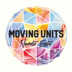 Moving Units - Neurotic Exotic i gruppen CD hos Bengans Skivbutik AB (690042)
