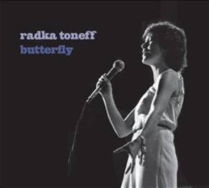 Toneff Radka - Butterfly i gruppen CD hos Bengans Skivbutik AB (692404)