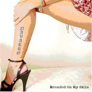 Navarro - Branded On My Skin i gruppen CD / Metal hos Bengans Skivbutik AB (692552)