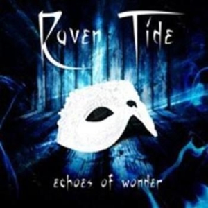 Raven Tide - Echoes Of Wonder i gruppen CD / Metal/ Heavy metal hos Bengans Skivbutik AB (692557)