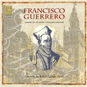 Guerrero Francisco - Music For Vespers And The Requiem i gruppen CD / Klassisk hos Bengans Skivbutik AB (693206)