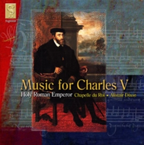 Chapelle Du Roi - Music For Charles V i gruppen CD hos Bengans Skivbutik AB (693264)