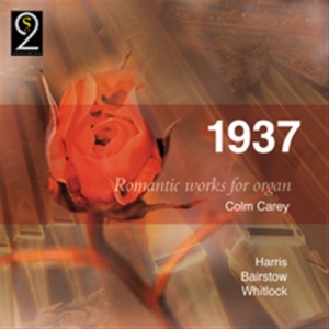 Carey Colm - 1937 Romantic Works For Organ i gruppen CD hos Bengans Skivbutik AB (693479)