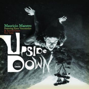 Maestro Mauricio Feat. Nana Va - Upside Down i gruppen CD hos Bengans Skivbutik AB (693677)
