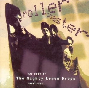 Mighty Lemon Drops - Best Of 1986-1989 i gruppen CD hos Bengans Skivbutik AB (694265)