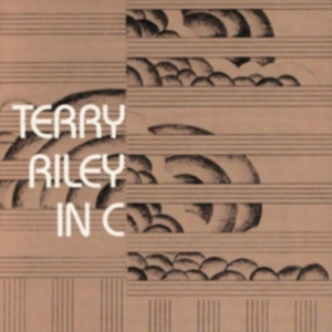 Riley Terry - In C i gruppen CD / Pop-Rock hos Bengans Skivbutik AB (694276)