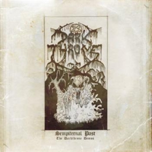 Darkthrone - Sempiternal Past: The Darkthrone De i gruppen CD hos Bengans Skivbutik AB (695369)
