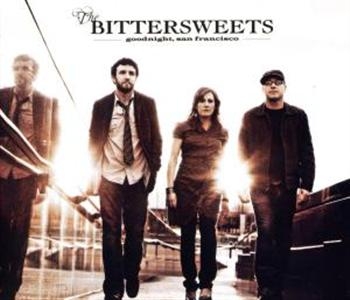 Bittersweets - Goodnight, San Francisco i gruppen CD / Toppselgere hos Bengans Skivbutik AB (695457)
