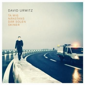 David Urwitz - Ta Mig Nånstans Där Solen Skiner i gruppen Labels / Bengans Distribusjon hos Bengans Skivbutik AB (695561)