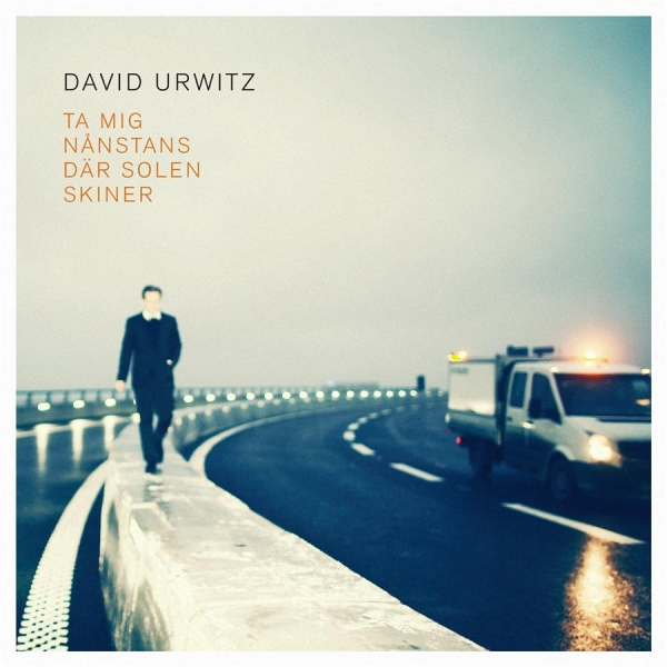 David Urwitz - Ta Mig Nånstans Där Solen Skiner i gruppen CD / Toppselgere hos Bengans Skivbutik AB (695561)