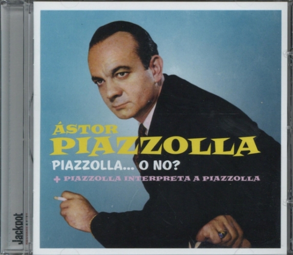 Piazzolla Astor - Piazzolla O No + Piazzolla Interpreta A i gruppen CD / Jazz/Blues hos Bengans Skivbutik AB (695591)
