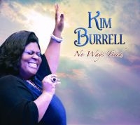 Burrell Kim - No Ways Tired i gruppen CD hos Bengans Skivbutik AB (695615)