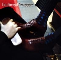 Siegal Ian - Swagger i gruppen CD hos Bengans Skivbutik AB (696154)