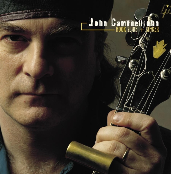 Campbelljohn John - Hook Slide & Sinker i gruppen CD / Jazz/Blues hos Bengans Skivbutik AB (697012)