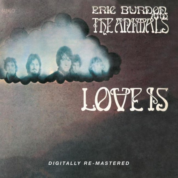 Burdon Eric And The Animals - Love Is i gruppen CD / Toppselgere hos Bengans Skivbutik AB (697198)