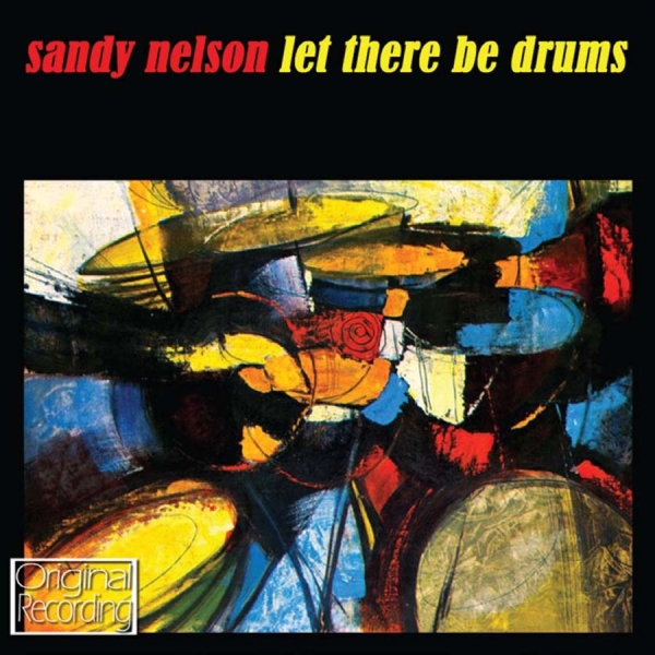Nelson Sandy - Let There Be Drums i gruppen CD / Rock hos Bengans Skivbutik AB (697259)