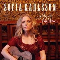 Sofia Karlsson - Söder Om Kärleken i gruppen CRM - Svensk jazz både lp och cd hos Bengans Skivbutik AB (697310)