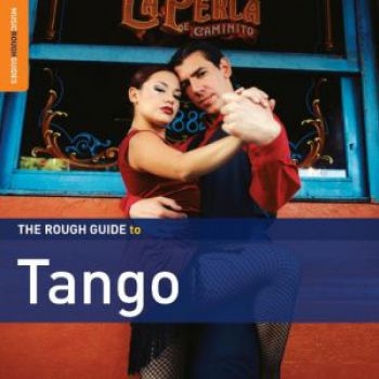 Various Artists - Rough Guide To Tango (2Nd Edition) i gruppen CD / Toppselgere hos Bengans Skivbutik AB (697615)
