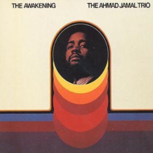 Ahmad Jamal Trio - Awakening i gruppen -Start Uni-CD hos Bengans Skivbutik AB (697704)
